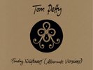 Tom Petty Finding Wildflowers (Alternate Versions) (Vinyl) 12