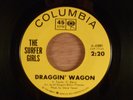 The Surfer Girls  Draggin' Wagon/One Boy Tells Another  Girl Group Surf