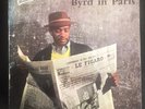 Donald. BYRD   Byrd in Paris. Brunswick 87 903