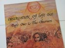 Observation Of Life Dub  Page One & The observers