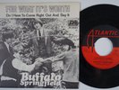 BUFFALO SPRINGFIELD For What It's Worth RARE  Sweden 45 garage NEIL YOUNG psych