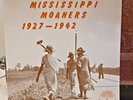 Mississippi Moaners- 1927-1942