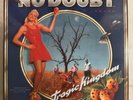 NO DOUBT – TRAGIC KINGDOM - VINYL LP NEW - 603