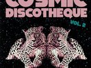VARIOUS - Cosmic Discotheque Vol 2 - Vinyl (LP)