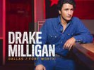 Drake Milligan - Dallas/Fort Worth LP NEW