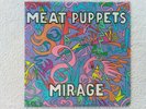 Disque vinyle lp MEAT PUPPETS. Mirage