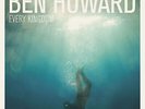 Ben Howard Every Kingdom (Vinyl) 12