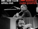 Don Rendell & Ian Carr/Bbc Jazz Club Session April 1965 RANDB142LP New LP