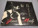 JAMES MOODY Hi Fi Party PRESTIGE LP mono w 50th RVG deep groove VG+