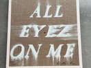 2Pac - All Eyez On Me: Ed Ruscha Gallery Vinyl