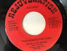 RARE MODERN SOUL / BOOGIE  - THE SATELLITE BAND - REJUVENATE THE FONK / LOVE