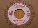 Gary Scruggs psych garage mod 45 Gentle When You Say The Word on Columbia
