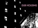 Dub Housing (+MP3), Pere Ubu