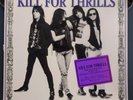 KILL FOR THRILLS Dynamite From Nightmareland LP 1990 Gilby Clarke. RARE. PROMO.