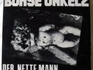 Böhse Onkelz - Der Nette Mann - 2nd pressing - RRR 40 - 1990