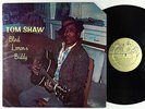 Tom Shaw - Blind Lemon's Buddy LP - Blue Goose OG Press Gold Label VG+