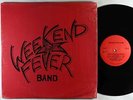 Weekend Fever Band - S/T LP - Private Roanoak Va Radio Rock Shrink HEAR