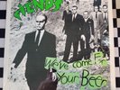 We've Come For Your Beer LP by The Fiends vinyl 1984 VG+ E1073 Bemisbrain