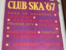CLUB SKA 67 ORIGINAL (WIRL RECORDS LP-948) VINYL LP