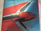 RY COODER & MANUEL GALBAN - MAMBO SINUENDO 2003 Double LP Nonesuch 79691-1