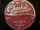 78 Rpm DooWop Rocker, The Flamingos 'Get With it' US Checker EX