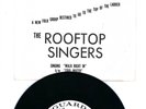 RARE PROMO PIC + PROMO 45- THE ROOFTOP SINGERS- 