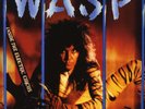 W.A.S.P. -  Inside The Electric Circus coloured vinyl new and sealed free post