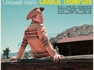 Charlie Thompson – Untamed Heart - Vinyl, LP, Mono - New & Unpayed - 2024 Album