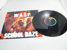 W.A.S.P.–School Daze  12