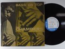 PAUL CHAMBERS QUARTET Bass On Top BLUE NOTE LP mono w 63rd RVG ear deep groove y