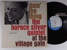 HORACE SILVER QUINTET Doin' The Thing BLUE NOTE LP VG+ mono NY RVG ear y