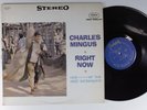 CHARLES MINGUS Right Now - Live At The Jazz Workshop FANTASY LP VG++/VG+ y
