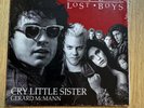 The Lost Boys 7-inch vinyl Cry Little Sister / I Still Believe Glow in the Dark