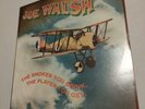 Joe Walsh ‎–The Smoker You Drink, The Player You Get   Lp