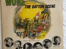 WONE THE  DAYTON SCENE V.A  ,rock GARAGE 60'S  OHIO , VERY RARE