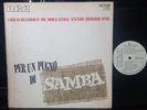 PER UN PUGNO DI SAMBA CHICO BUARQUE DE HOLLANDA ENNIO MORRICONE-LP PROMO 1970