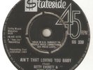 BETTY EVERETT & JERRY BUTLER Aint That Loving You STATESIDE NORTHERN SOUL UK 45