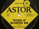 STATUS QUO*PICTURES OF MATCHSTICK MEN+GENTLEMAN JOE'*OZ 1968 ASTOR 7
