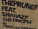 The Prunes feat. Shabazz The Disciple & Maylay Sparks - Red Moon (12