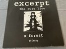 The Cure Live Excerpt A Forest Primary Vinyl Record LP