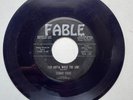 JOHNNY FAIRE 45 You Gotta Walk The Line/If Im A Fool FABLE 602 rockabilly