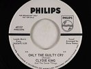Northern Soul 45 - Clydie King - Only The Guilty Cry - Philips - VG++
