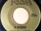 ORCHESTRA HARLOW El Exigente / Las Luzes LATIN 45 FANIA 459 GOLD BOOGALOO MINT
