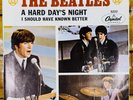 THE BEATLES A HARD DAYS NIGHT & SHOULD OF KNOWN BETTER 45 7