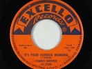 Northern Soul Mod 45 - Charles Sheffield - It's Your Voodoo - Excello