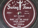 Hear  R&B 78 Ray Charles - Baby Let Me Hold Your Hand / Lonely Boy On