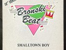 BRONSKI BEAT Smalltown Boy 12