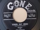 Nicky and The Nobles SCHOOL DAY CRUSH / SCHOOL BELLS (DOOWOP 45)#5039 PLAYS VG++