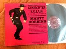 MARTY ROBBINS GUNFIGHTER BALLADS 1959 CL-1349 1st 6 eye MONO western lp CANADA