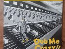 Mad Professor- Dub Me Crazy 12